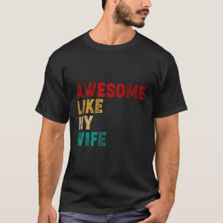 Fantastisk som min känsla av Humor Make T Shirt