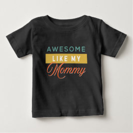 Fantastisk som min mamma, söt t shirt
