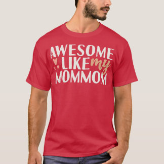 Fantastisk som min mommom t shirt