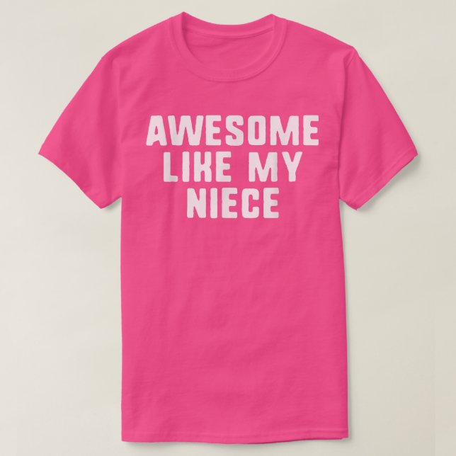 Fantastisk som min Niece Funny Coola T Shirt (Design framsida)