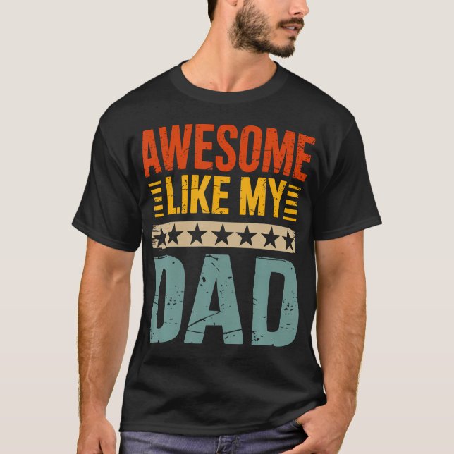 Fantastisk som min pappa för fars dag t shirt (Framsida)