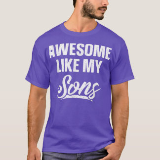 Fantastisk som min SonsPappa Joke Gift Funny Far D T Shirt