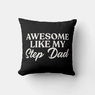 Fantastisk som min Stepdad Step Son Dotter i jurid Kudde