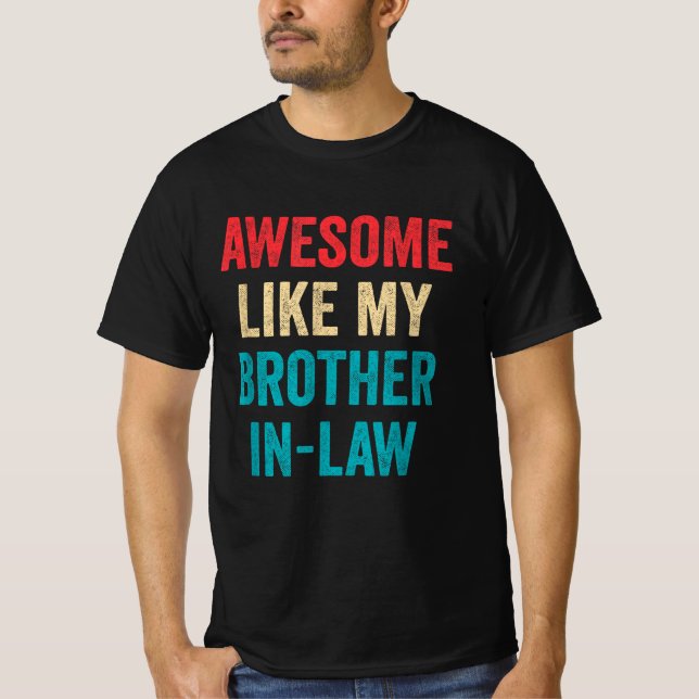 Fantastisk som min svärbror t shirt (Framsida)