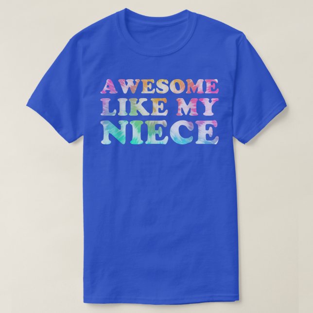 Fantastisk som min systerfärgsfärd för Niece Match T Shirt (Design framsida)