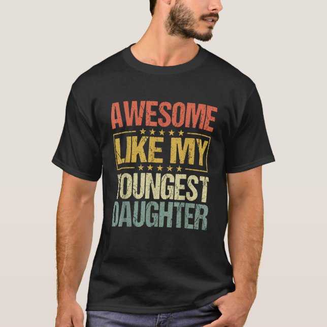 Fantastisk som min unge dotter Funny Far Da T Shirt (Framsida)