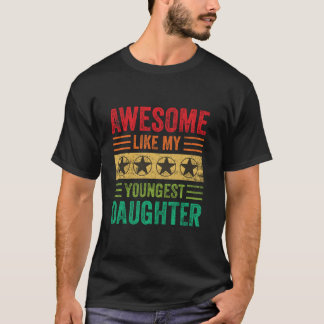 Fantastisk som min yngsta dotter Tees Partys Tjock T Shirt