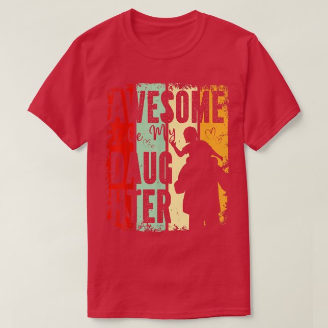 Fantastisk som mina dotter Far Dag-gåvor från Dau T Shirt (Design framsida)