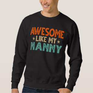 Fantastisk som mina Nanny Mors dag Vintage Women Lång Ärmad Tröja