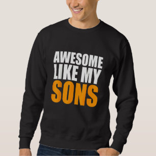 Fantastisk som mina Sons Pappa Joke Fars dag Lång Ärmad Tröja