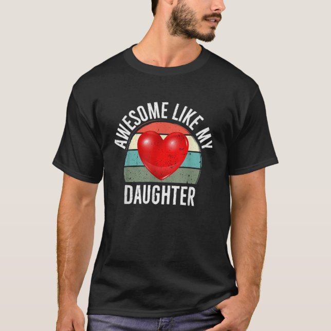 Fantastisk som mitt dotterbarn, Far dag gift D T Shirt (Framsida)