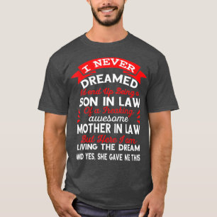 fantastisk son i juridiska gåvor från svärmor 2 t shirt