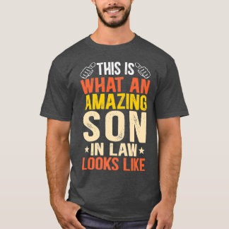 Fantastisk son in Law Funny Family Make Fantastisk T Shirt
