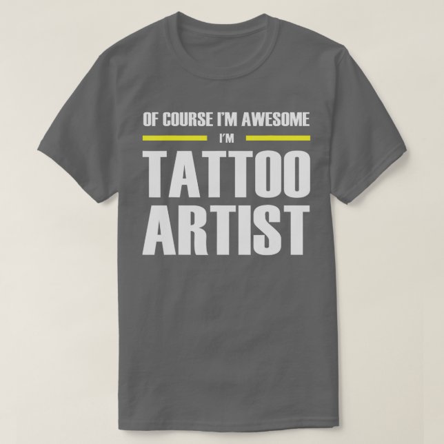 Fantastisk Tattoartist T Shirt (Design framsida)