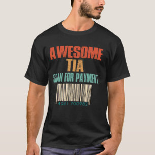 Fantastisk Tia Scan for Payment Mors dag Aunty T Shirt