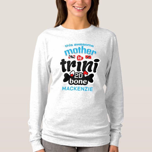 Fantastisk Trini-mamma till benet T Shirt (Framsida)