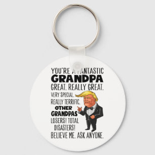 Fantastisk Trump Youre A Fantastic Grandpa Underba Nyckelring