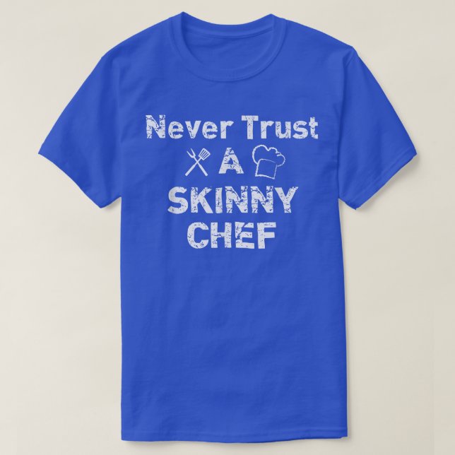 Fantastisk Trust aldrig Smala Chef T., Lusny Chef  T Shirt (Design framsida)