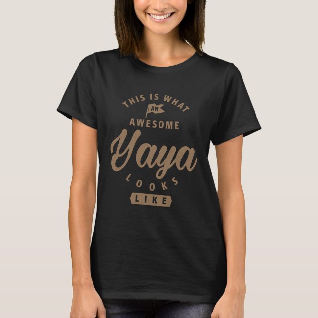 Fantastisk Yaya ser ut som Tee Shirt (Framsida)