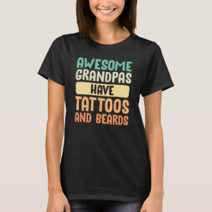 Fantastiska farfäder har tatueringar och skägg far t shirt