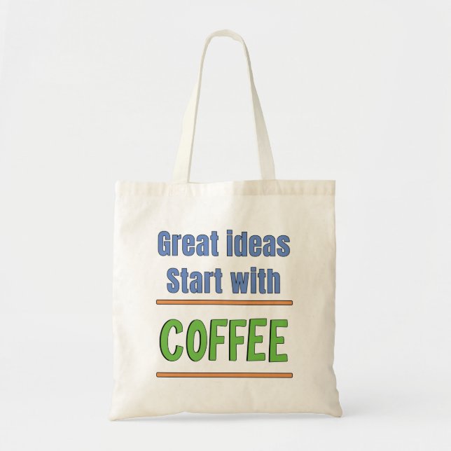 Fantastiska idéer börjar med kaffeträja tygkasse (Framsidan)