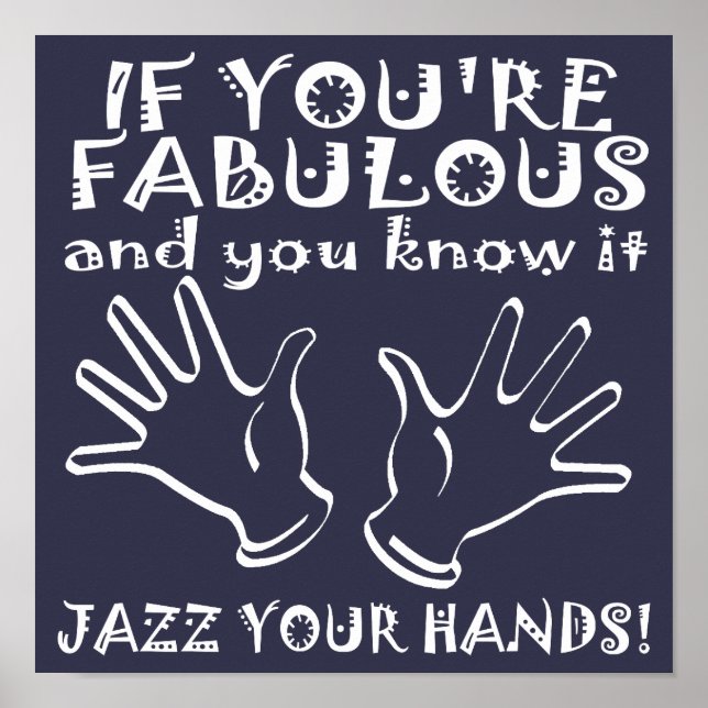 Fantastiska Jazzhänder Roligt Affisch Skylt (Framsidan)