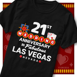 Fantastiska Las Vegas 21-årsjubileum för bröllopsp T Shirt