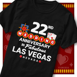 Fantastiska Las Vegas 22-årsjubileum för bröllopsp T Shirt
