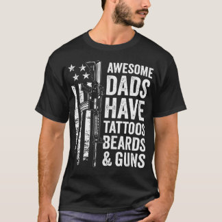 Fantastiska Pappor Har Tatueringar Skägg Vapen - P T Shirt