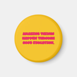 Fantastiska Saker Genom Bra Utbildningsdesign Magnet