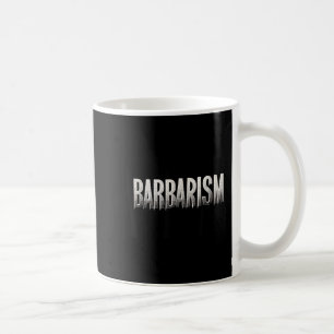 Fantastiskt barbarismförklaring Sök efter vuxna oc Kaffemugg