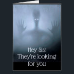 Fantasy Alien Fog Sister Birthday Tittar för dig Hälsningskort<br><div class="desc">Fantasy Alien Fog Creature Scary Ghost Night Frighting tittar utomlands Underbart roligt födelsedagskort för den syster du trodde var annorlunda</div>