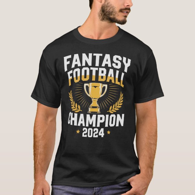Fantasy Football 2024 Champion Draft Fantasy Footb T Shirt (Framsida)