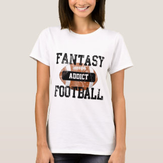 Fantasy Football Addict T Shirt