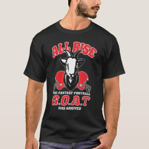 Fantasy Football All Stiga upp G O A Draft Party T Shirt