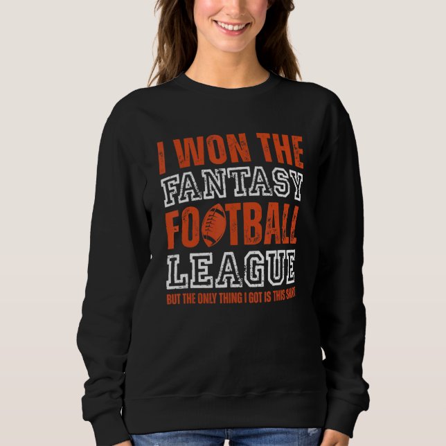 Fantasy Football Champion I Won Fantasy Footba T Shirt (Framsida)