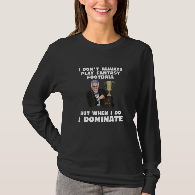 Fantasy Football Champion Shirt Dominates Fantasy T (Framsida)