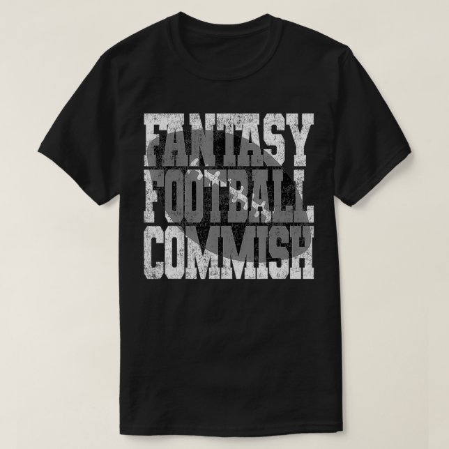 Fantasy Football Commish FFL League-kommissionsled T Shirt (Design framsida)