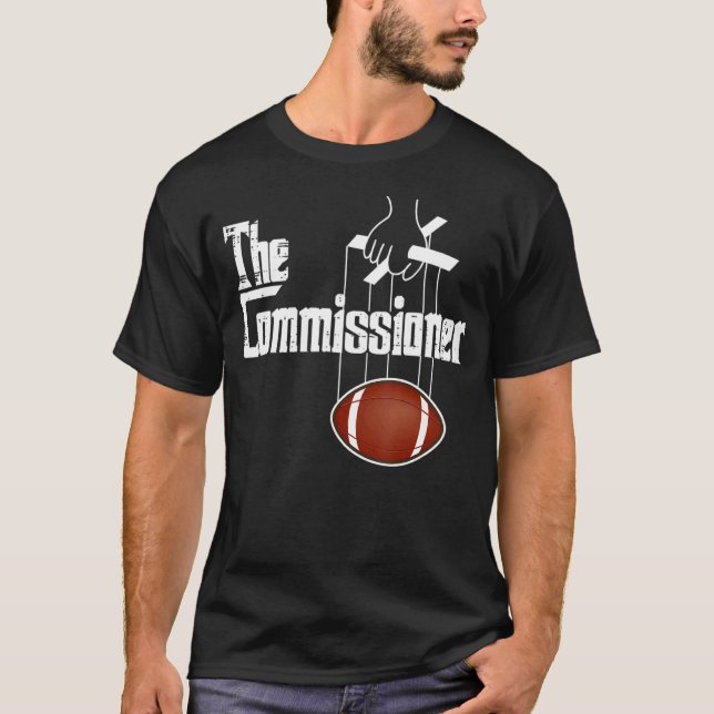 Fantasy Football Commissioner Draft Party commish T Shirt (Framsida)