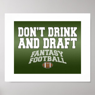 Fantasy Football - Drick Inte och Drafta Poster