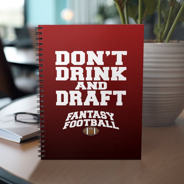 Fantasy Football - Drick inte och stäng inte Anteckningsbok (Personalized notebook with Funny Fantasy Football Design)