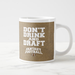 Fantasy Football Drink and Draft - than Jumbo Mugg