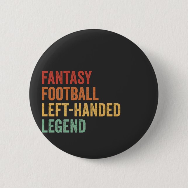 Fantasy Football Lämnat Handed Legend Funny Retro Knapp (Framsida)