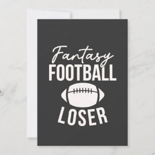 Fantasy Football Loser Football Fantasy Funny Meddelande