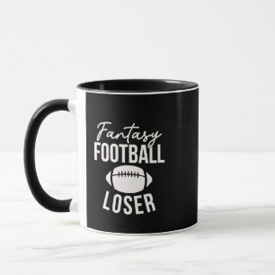 Fantasy Football Loser Football Fantasy Funny Mugg