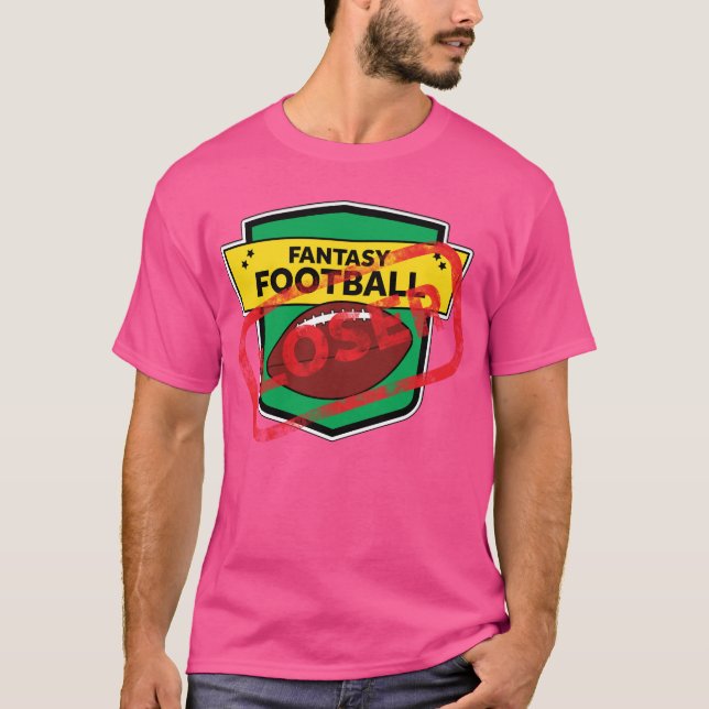 Fantasy Football Loser Puntion T Shirt (Framsida)