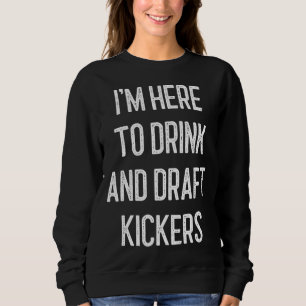 Fantasy Football Party Drink Draft Kickers Funny S T Shirt
