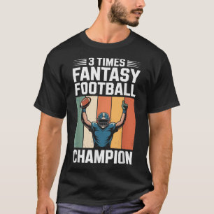 Fantasy Football Rolig 3 Gångers Mästare T Shirt