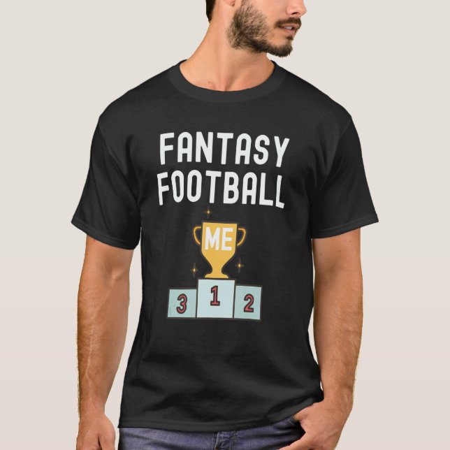 Fantasy Football Trophy Champion Legend Fantasy Fo T Shirt (Framsida)