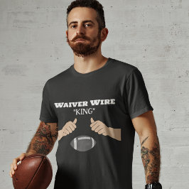 Fantasy-fotboll för Waiver Wire "KUNG" T Shirt